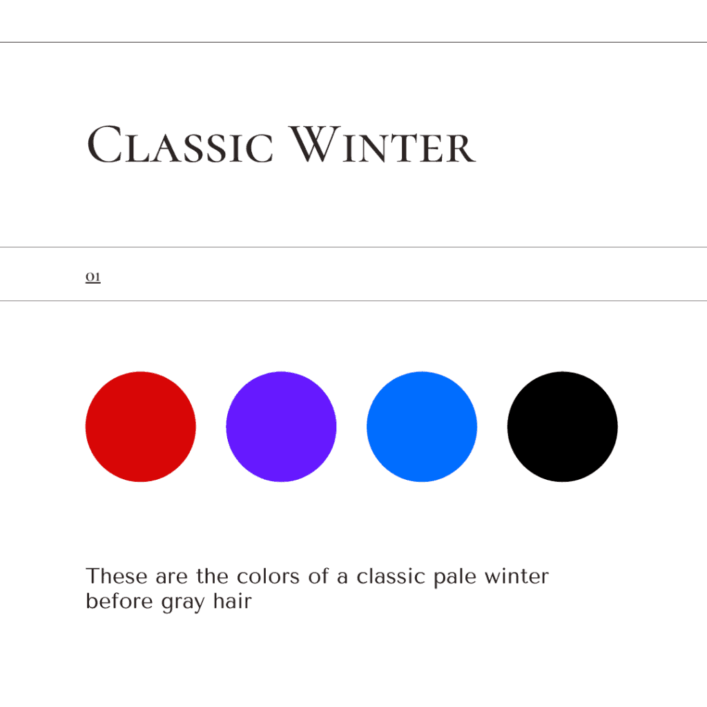 Original classic winter colors