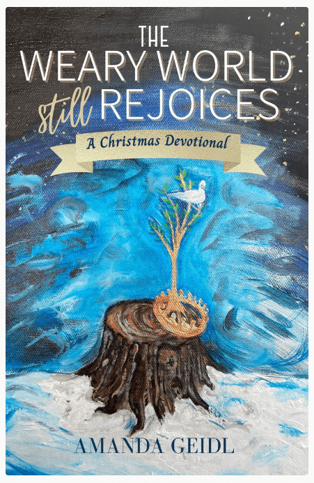 Weary World Still Rejoices book